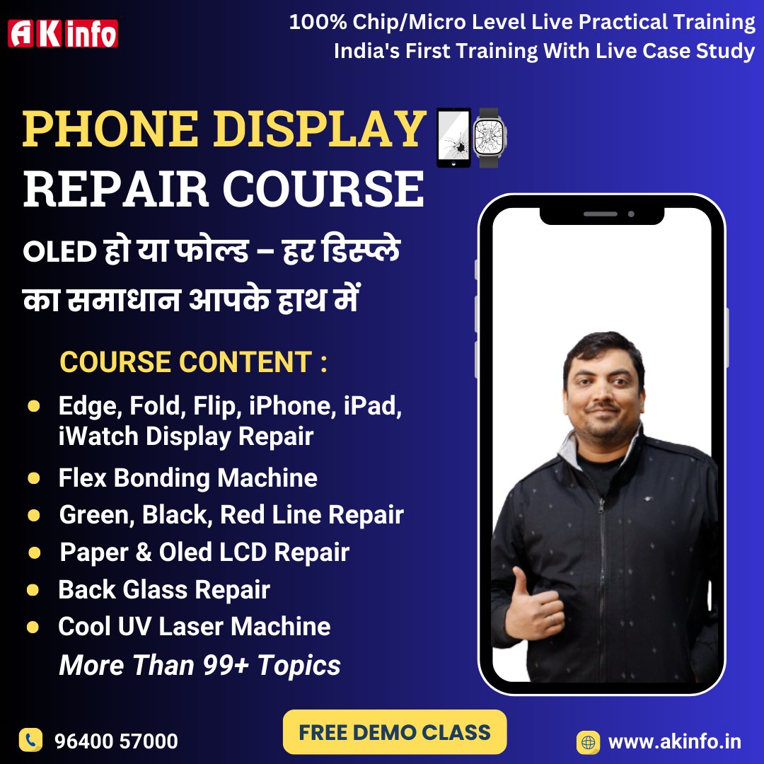 akinfodelhi's tweet image. 🚀 अब हर डिस्प्ले रिपेयर होगा आसान – OLED हो या Fold, Solution आपके हाथ में!
📍 Admission Open – Limited Seats
📞 Call/WhatsApp: 96400 57000
🌐 Visit: akinfo.in
#PhoneDisplayRepair #MobileRepairing #OLEDRepair #SkillDevelopment #AKInfo
