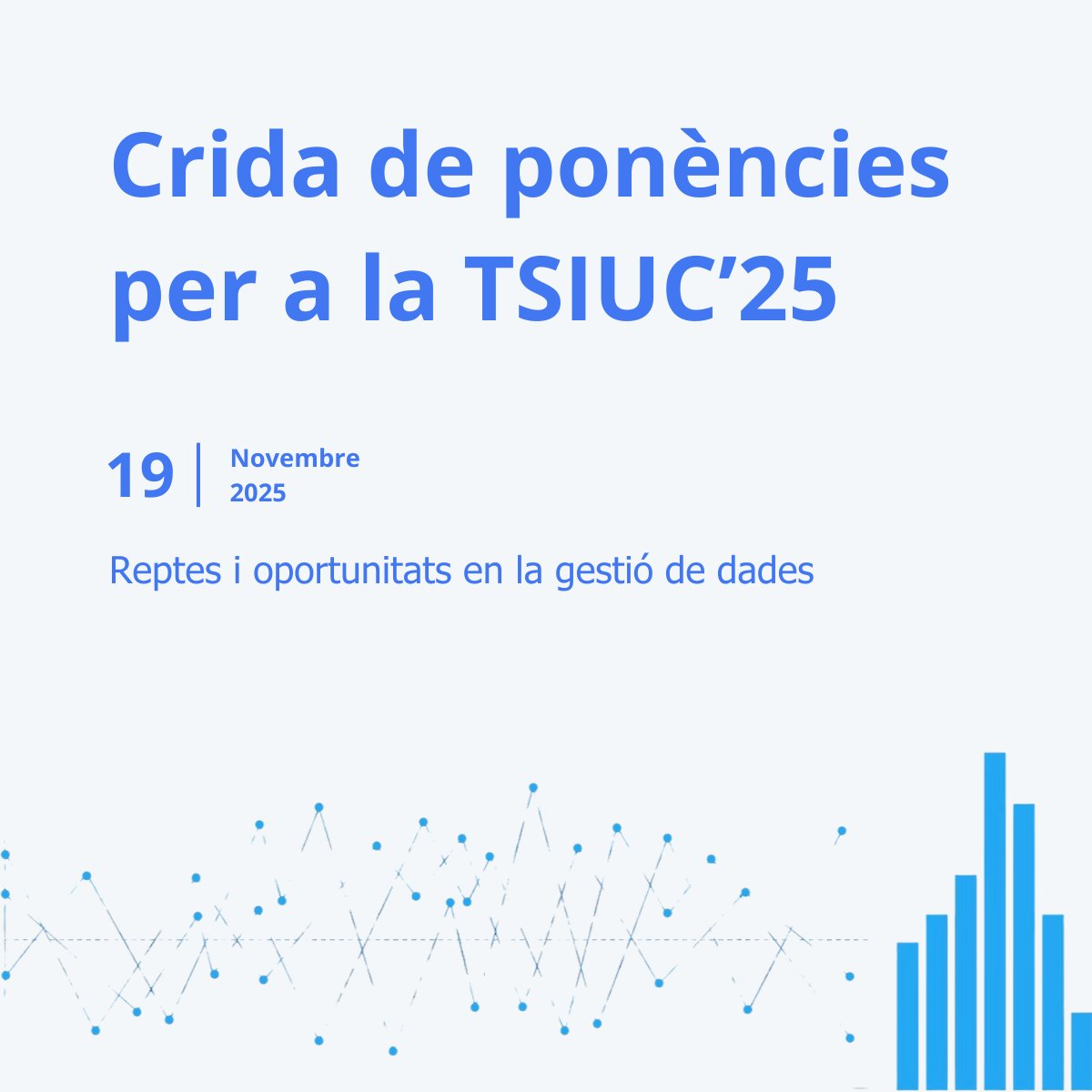 📢 Oberta la crida de ponències per a la #TSIUC25!
📅 19/11 | 📍 UAB

Presenta la teva proposta abans del 15/09 a les 23.59 h!
🔍 Temes destacats:
- Gestió estratègica de dades
- Intel·ligència artificial
- Aplicacions pràctiques

👉 Info i propostes: t.ly/5oN89