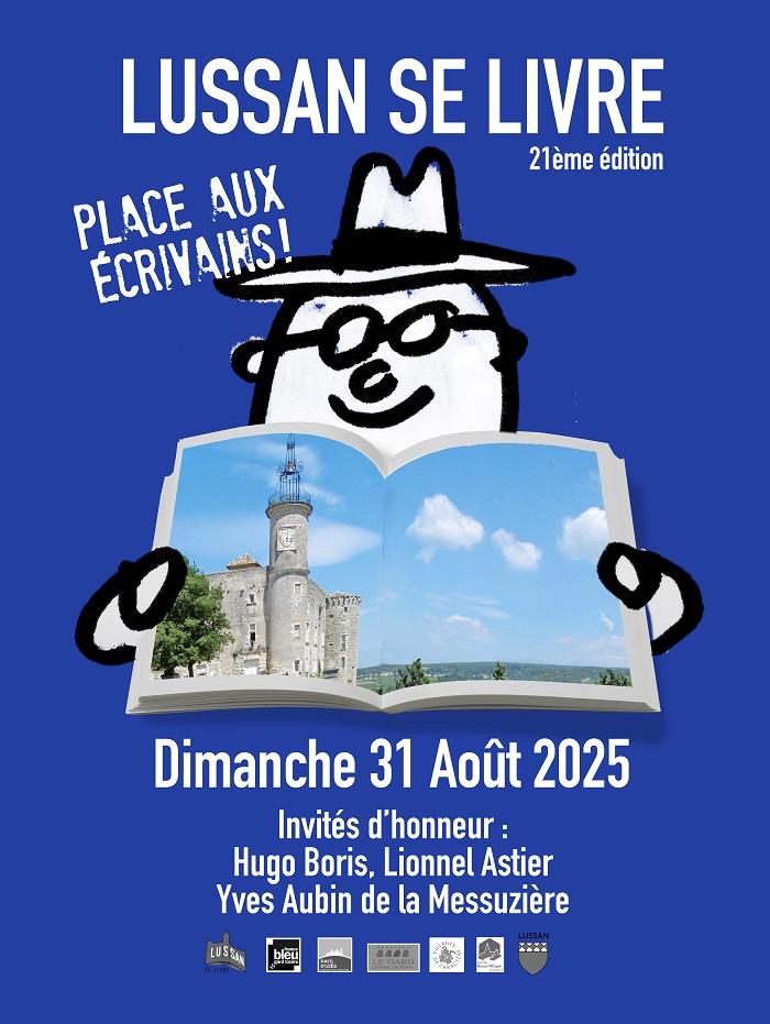 21° édition Lussan se livre ce dimanche 31Août avec les auteurs des Editions Alcide - Lionnel Astier - Jean Paul Chabrol - Thierry Vezon - Nelly Duret - Frédéric Cartier Lange - Matthieu Mercier - Philippe Ibars... lussan-se-livre.fr <a href="/Paysduzes/">CC Pays d'Uzès</a> <a href="/objectifgard/">ObjectifGard</a> <a href="/OccitanieLivre/">Occitanie Livre & Lecture</a>