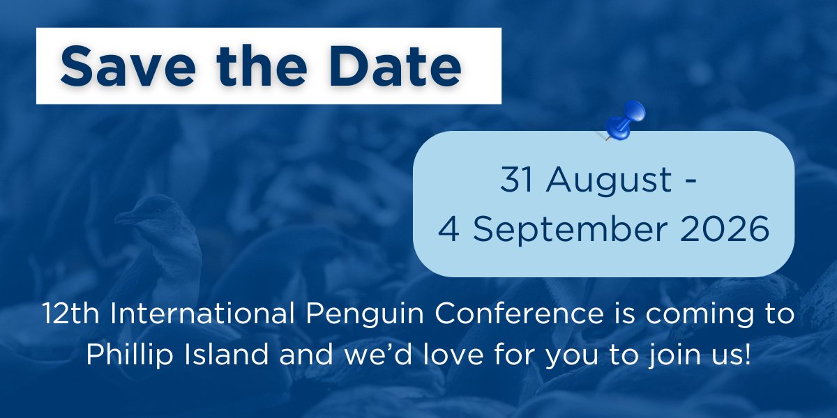 We’re thrilled to announce that the 12th International Penguin Conference (12IPC) will be hosted on Phillip Island, Australia, from 31 August to 4 September 2026. RT please and help to spread the word!