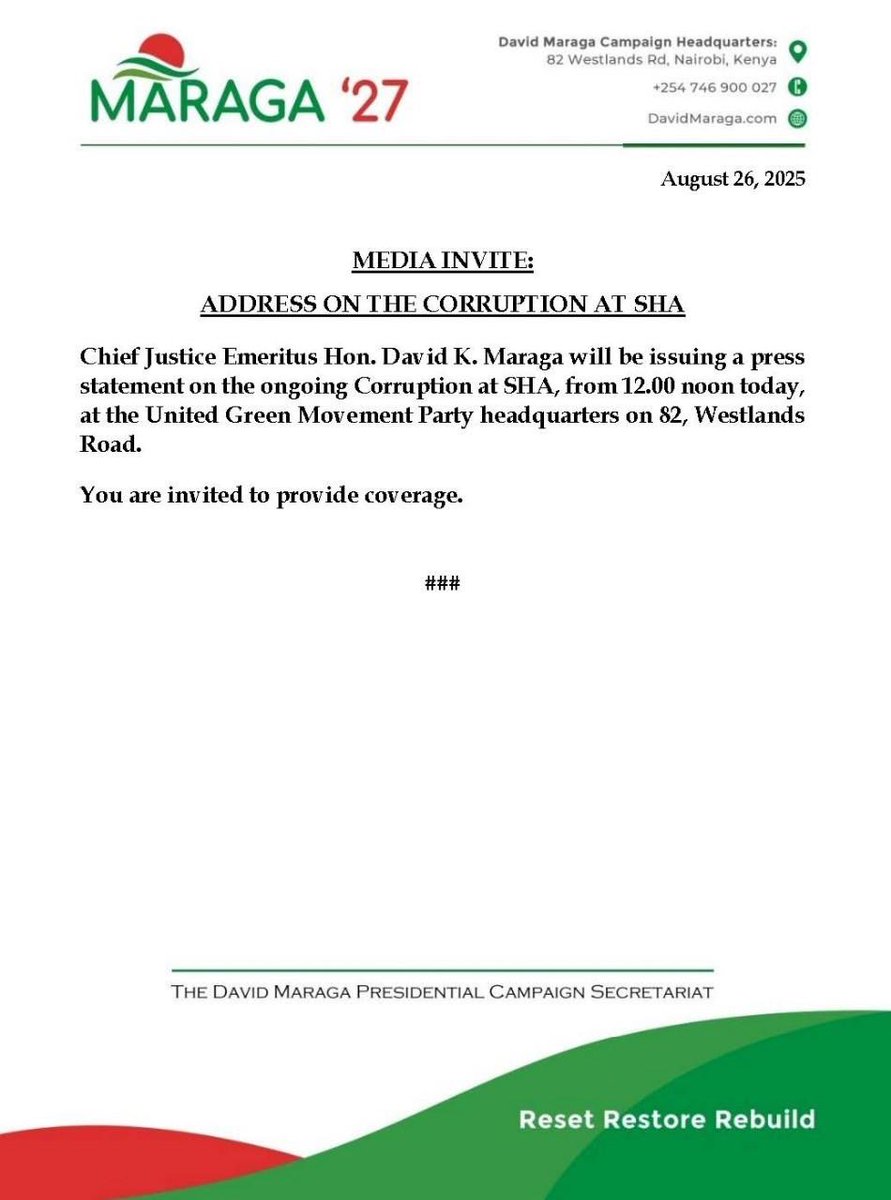 Urgent Media Invite for 12 pm today at United Green Movement Party Headquarters by CJ (Emeritus) Maraga #Ukatiba #ThePeopleShall