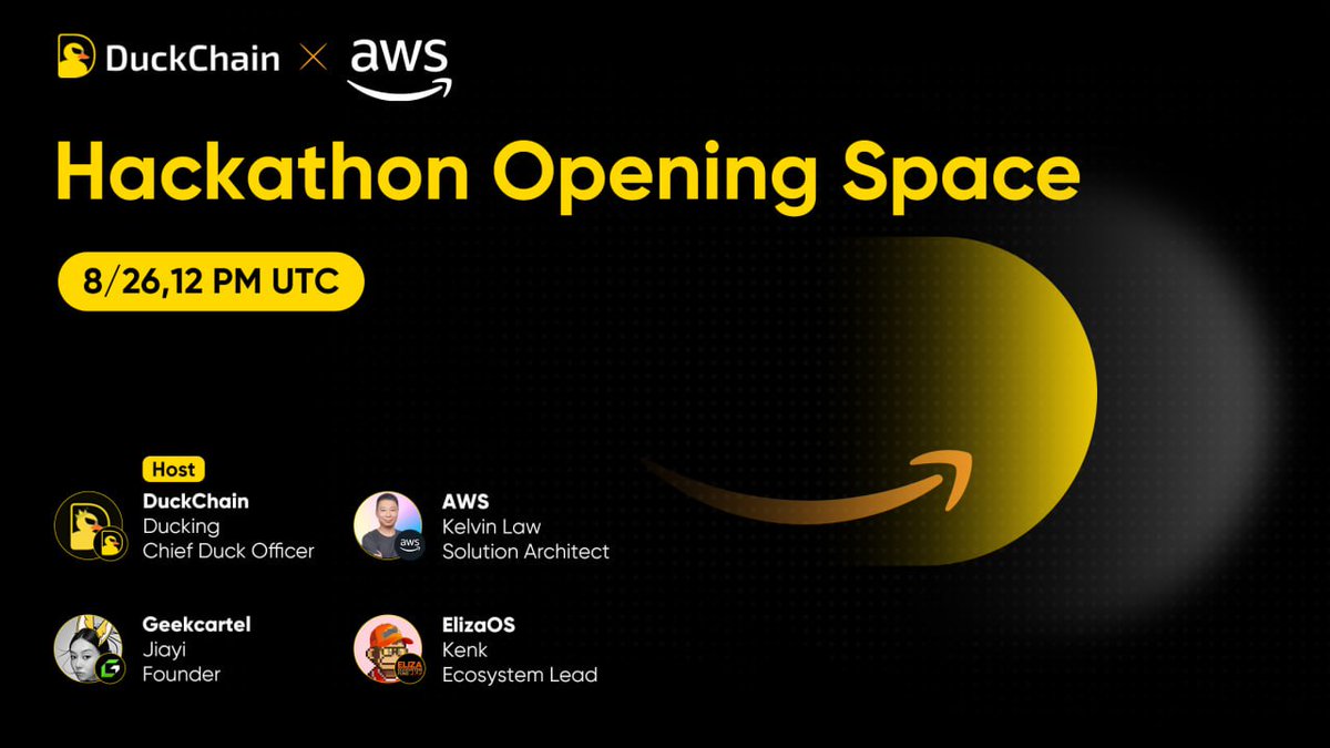 DuckChain (@duck_chain) on Twitter photo DuckChain × AWS Hackathon Opening Space 🦆
🗓 Time: Aug 26, 12 PM UTC
🔗 Set Reminder: x.com/i/spaces/1RDxl…
🎤 Speakers:
DuckChain – <a href="/Ducking_chain/">Ducking</a> | Chief Duck Officer
<a href="/awscloud/">Amazon Web Services</a> – Kelvin Law | Solution Architect
<a href="/geek_cartel/">GeekCartel</a> – Jiayi | Founder
<a href="/ElizaEcoFund/">ElizaOS Ecosystem Fund</a> – Kenk | DuckChain × AWS Hackathon Opening Space 🦆
🗓 Time: Aug 26, 12 PM UTC
🔗 Set Reminder: x.com/i/spaces/1RDxl…
🎤 Speakers:
DuckChain – <a href="/Ducking_chain/">Ducking</a> | Chief Duck Officer
<a href="/awscloud/">Amazon Web Services</a> – Kelvin Law | Solution Architect
<a href="/geek_cartel/">GeekCartel</a> – Jiayi | Founder
<a href="/ElizaEcoFund/">ElizaOS Ecosystem Fund</a> – Kenk |