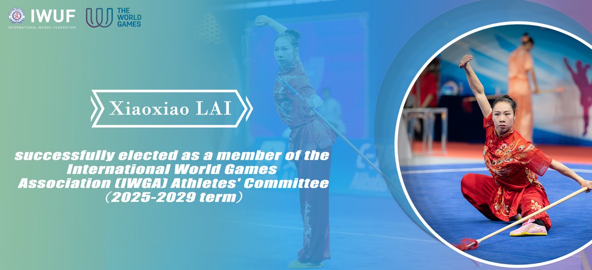 Lai Xiaoxiao, Chair of the IWUF Athletes' Committee, has been elected to the International World Games Association Athletes' Committee（2025-2029 term）! Lai Xiaoxiao’s election will strengthens the presence of wushu and athletes’ voices within international sports.  #Wushu #IWGA
