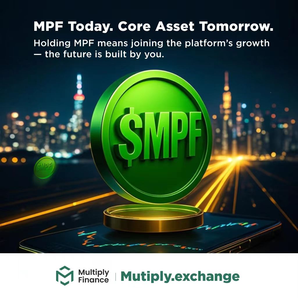 $MPF is more than just a token:
🔹 Collateral for trading
🔹 Rewards for liquidity providers
🔹 Fee discounts inside Multiply
It’s the heartbeat of the ecosystem.  

#MultiplyFinance #MultiplyDEX