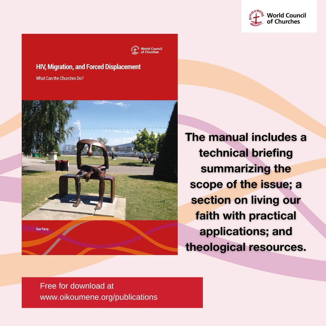 Oikoumene's tweet image. New WCC resource: “HIV, Migration, and Forced Displacement: What Can the Churches Do?”
A new resource with tools &amp;amp; reflections for churches to respond in faith.

👉 oikoumene.org/news/wcc-publi…

📖 oikoumene.org/resources/publ…

#HIV #Migration #ForcedDisplacement