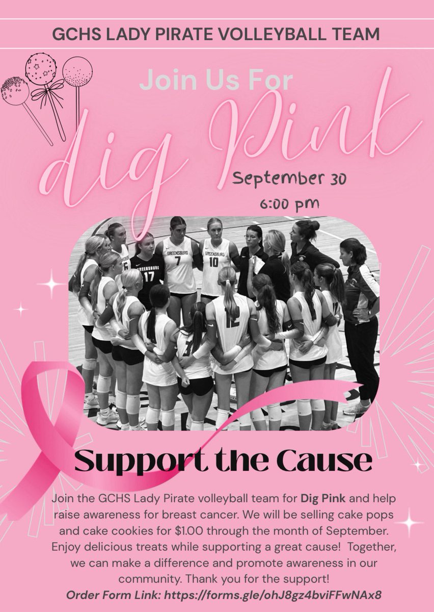 GCHS Volleyball (@gchsladypirates) on Twitter photo GCHS VB has partnered with Culinary Arts to sell cake pops and cake cookies to raise money for dig pink night, Sept. 30th. Order using the Google Form:
forms.gle/DgL4XMjaeBUtXJ…
Also being sold before school and during lunch. Support a great cause!
<a href="/GCHSPirates/">Greensburg Comm HS</a> <a href="/GoPiratesGCHS/">Greensburg Pirates</a> GCHS VB has partnered with Culinary Arts to sell cake pops and cake cookies to raise money for dig pink night, Sept. 30th. Order using the Google Form:
forms.gle/DgL4XMjaeBUtXJ…
Also being sold before school and during lunch. Support a great cause!
<a href="/GCHSPirates/">Greensburg Comm HS</a> <a href="/GoPiratesGCHS/">Greensburg Pirates</a>