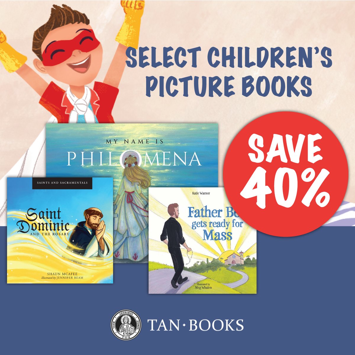 Shop the End of Summer Kids' Sale!

We have books for every devotion and age--find your favorites at 40% off!
tanbooks.com/sales/special-…