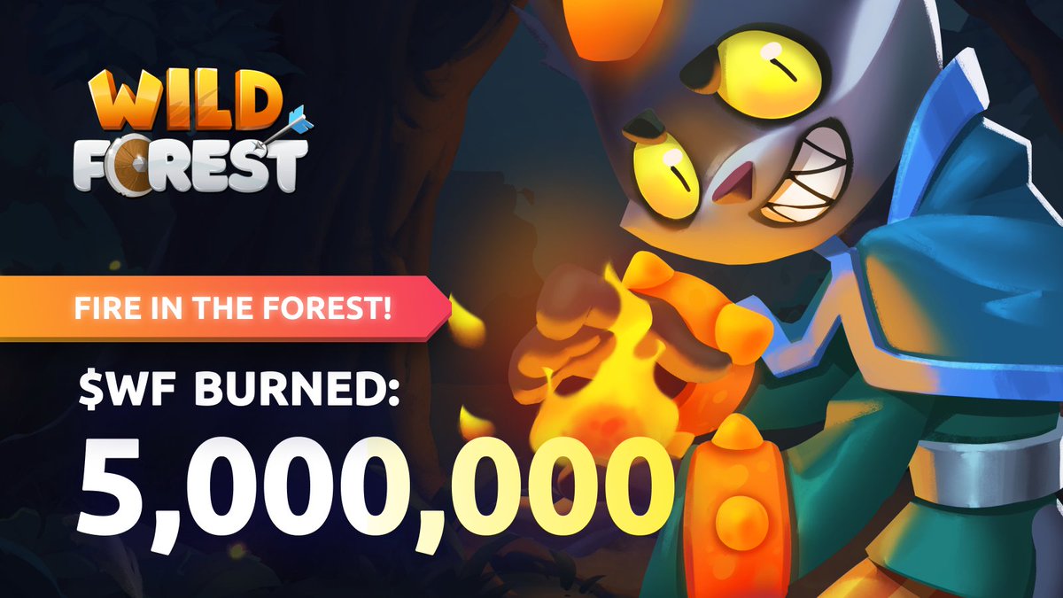 🔥 ANOTHER 5M $WF BURNED! 🔥

We’ve just burned 5 million $WF tokens from IN-GAME REVENUE — continuing our commitment to a strong and sustainable Wild Forest economy.

This is part of our ongoing strategy to reduce supply, increase utility, and reward long-term players.

😱
