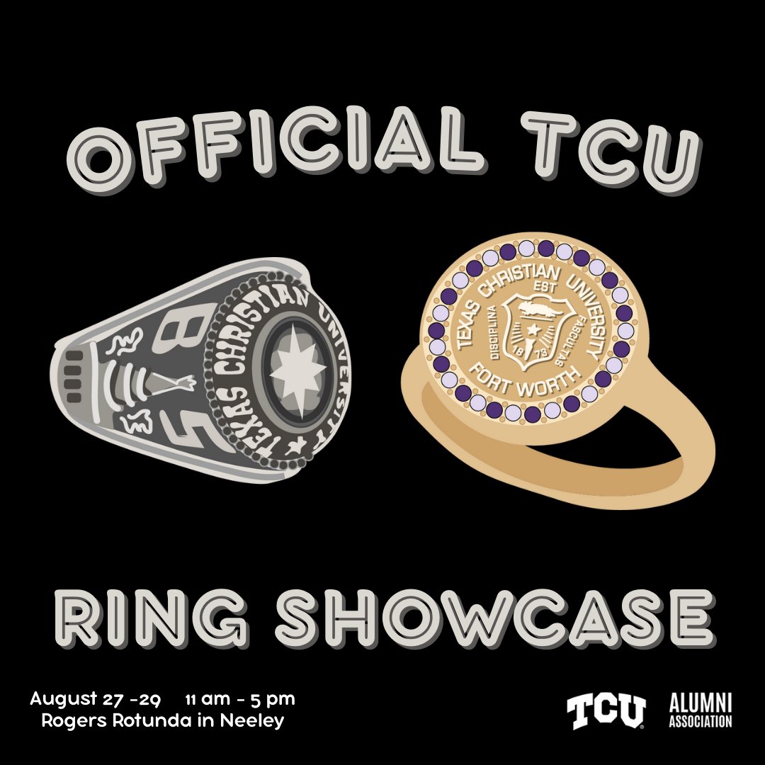 TCU Alumni (@tcualumni) on Twitter photo πβ¨ TCU Class Rings Are Here!  π
Do you have a Horned Frog that's a current junior or senior? Jostens reps will be on site to help students place their order right on campus, Wednesday through Friday this week!
π Rogers Rotunda in Neeley
π
 August 27 β 29
π 11 am β 5 pm πβ¨ TCU Class Rings Are Here!  π
Do you have a Horned Frog that's a current junior or senior? Jostens reps will be on site to help students place their order right on campus, Wednesday through Friday this week!
π Rogers Rotunda in Neeley
π
 August 27 β 29
π 11 am β 5 pm