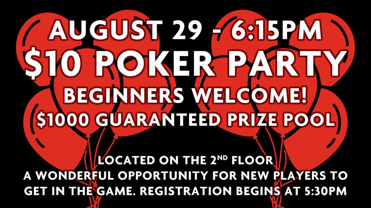 Back by popular demand! The $10 Poker Party is returning this Friday night at 6:15pm! 

It’s a great opportunity for new players to get in the game. $1000 guaranteed prize pool. 

First-time tournament player? Your first buy-in is FREE! Just like us on social media, show the