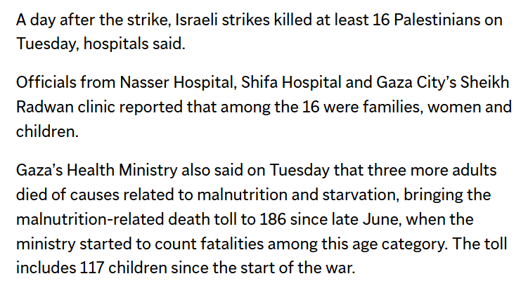 "Israeli strikes killed at least 16 Palestinians on Tuesday, hospitals said."

"Officials from Nasser Hospital, Shifa Hospital and Gaza City’s Sheikh Radwan clinic reported that among the 16 were families, women and children."