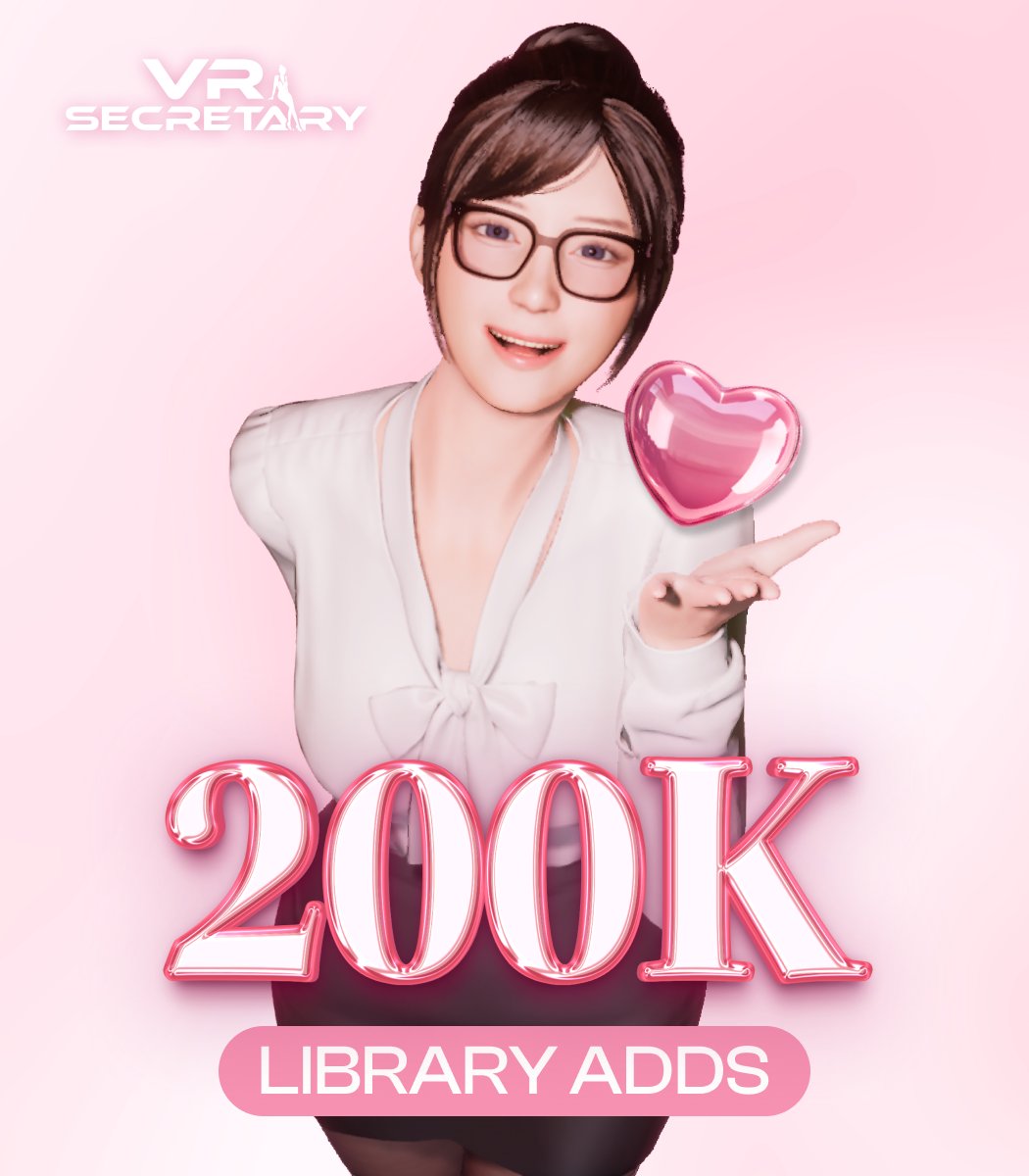 VR_Secretary's tweet image. VR Secretary 在 Steam 中的添加数正式突破 200,000！🎉 

自发布以来，已有超过 200,000 名玩家将 VR Secretary 添加到了他们的 Steam 游戏库中！
你们的支持让这一切成为可能，也让这段旅程变得难以忘怀。我们真的由衷感谢每一位支持者 ❤️

关注 @VR_Secretary 并转发本帖吧！

▷ Steam 页面:…