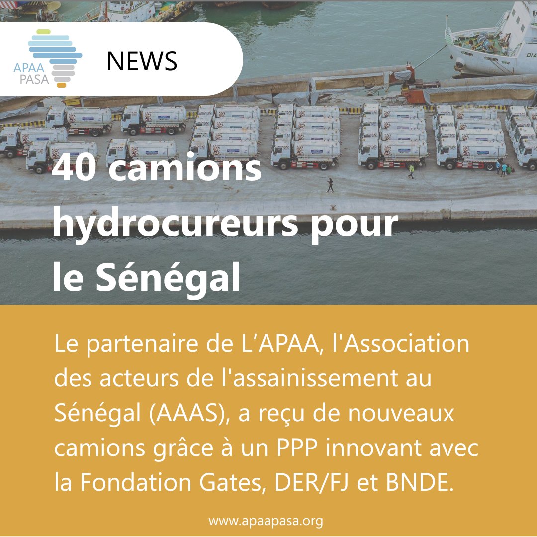 GRANDE VICTOIRE pour le secteur de l'assainissement en Afrique ! 40 camions pour #AAAS grâce à un #PPP <a href="/gatesfoundation/">Gates Foundation</a>, #BNDE, #DER/FJ. FCFA 2,4 milliards mobilisés → Objectif: 300 camions - Ce modèle va transformer les services d'assainissement du continent ! #APAA
