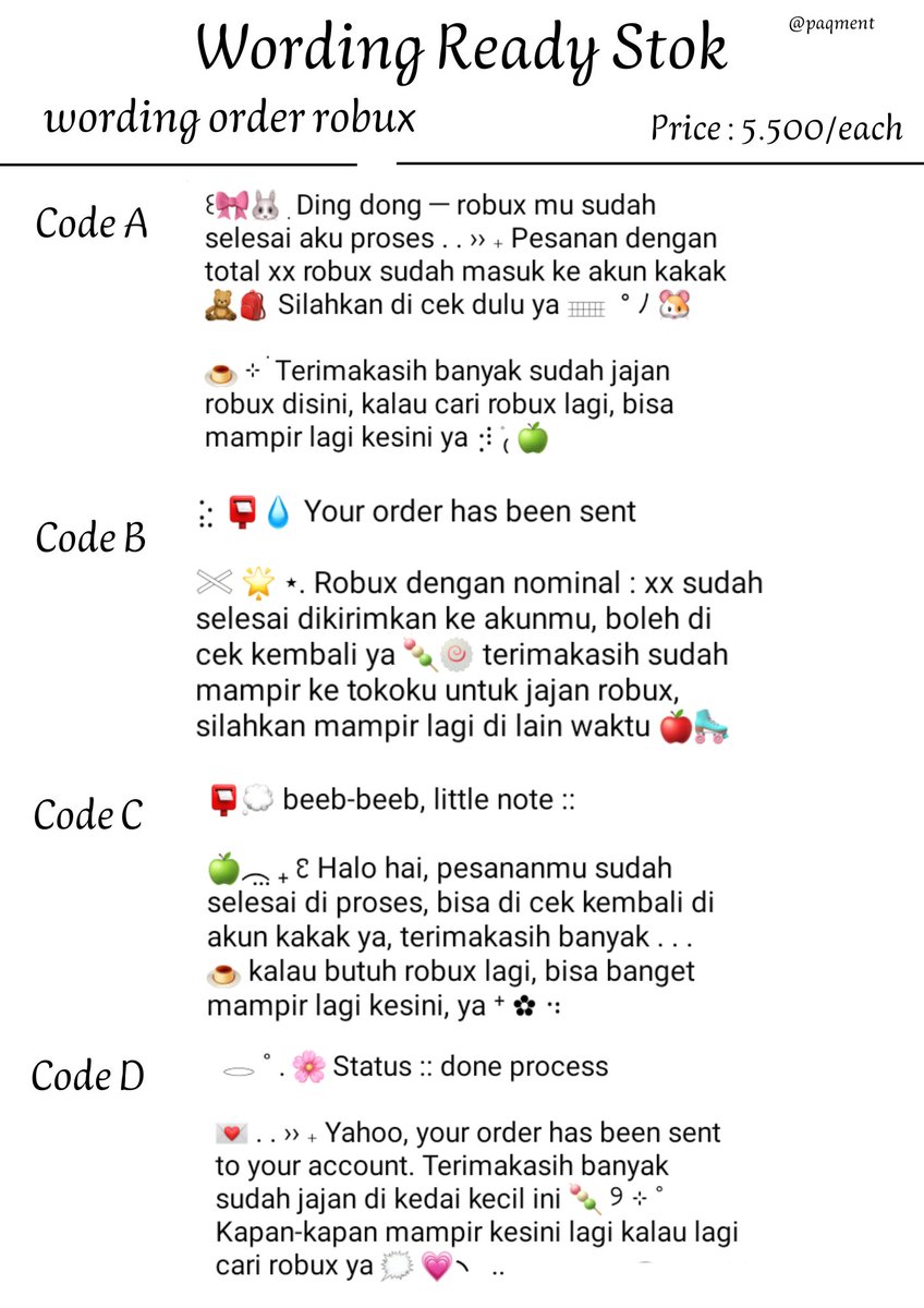 Help rt,thank you . . ♡

Haloo, aku ada 4 wording after process robux yang bisa kalian take dengan harga 5.5k aja per each nya, yuk jajan wordingnya

#zonauang