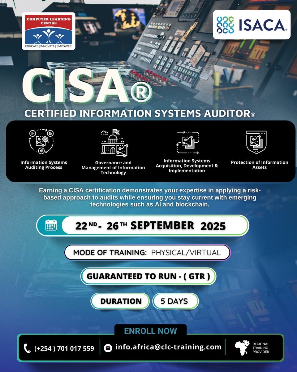 Computer Learning Center ( CLCTraining ) (@clc_training_) on Twitter photo Earn the Certified Information Systems Auditor (CISA), a globally recognized <a href="/ISACANews/">ISACA Global</a> certification that validates your expertise in IT audit, control, and governance.
📍 Enroll Today!
📞 (+254) 701 017 559
📧 info.africa@clc-training.com
#isaca #cisa #training © Earn the Certified Information Systems Auditor (CISA), a globally recognized <a href="/ISACANews/">ISACA Global</a> certification that validates your expertise in IT audit, control, and governance.
📍 Enroll Today!
📞 (+254) 701 017 559
📧 info.africa@clc-training.com
#isaca #cisa #training ©