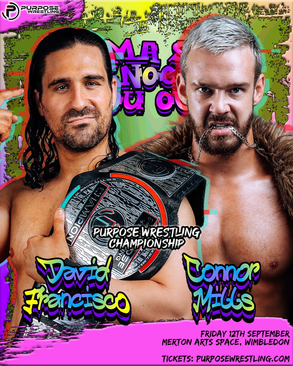 MondeDuCatch's tweet image. @wrestlepurpose a annoncé un match pour : MAMA SAID KNOCK YOU OUT

@ImDFrancisco défend le titre de Purpose Wrestling contre &quot;True Grit&quot; Connor Mills !

#Fandecatch #wrestlingfan.