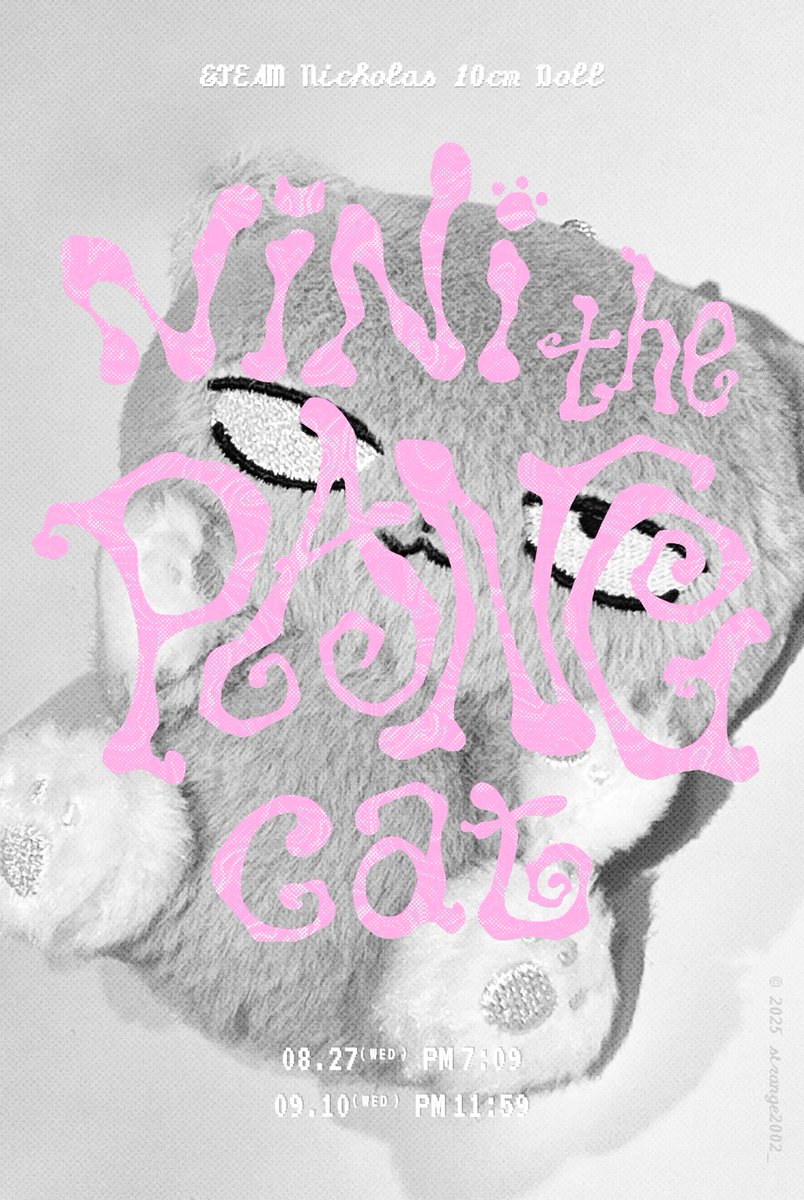 ଘ /ᐠ =🝦 ﻌ 🝦=マ

&amp;TEAM 니콜라스 10cm 고양이 인형
Nini the PANG cat  선입금 폼

#RT+#follow 추첨 한 분께 왕니니를 보내드립니다

🩷 선입금 | 럭키넘버 특전
😼 08/27 19:09 ~ 09/10 23:59  
🐾 witchform.com/deposit_form.p…

🌐 문의 / G.O ⇨ DM

#앤팀 #andTEAM #NICHOLAS #니콜라스