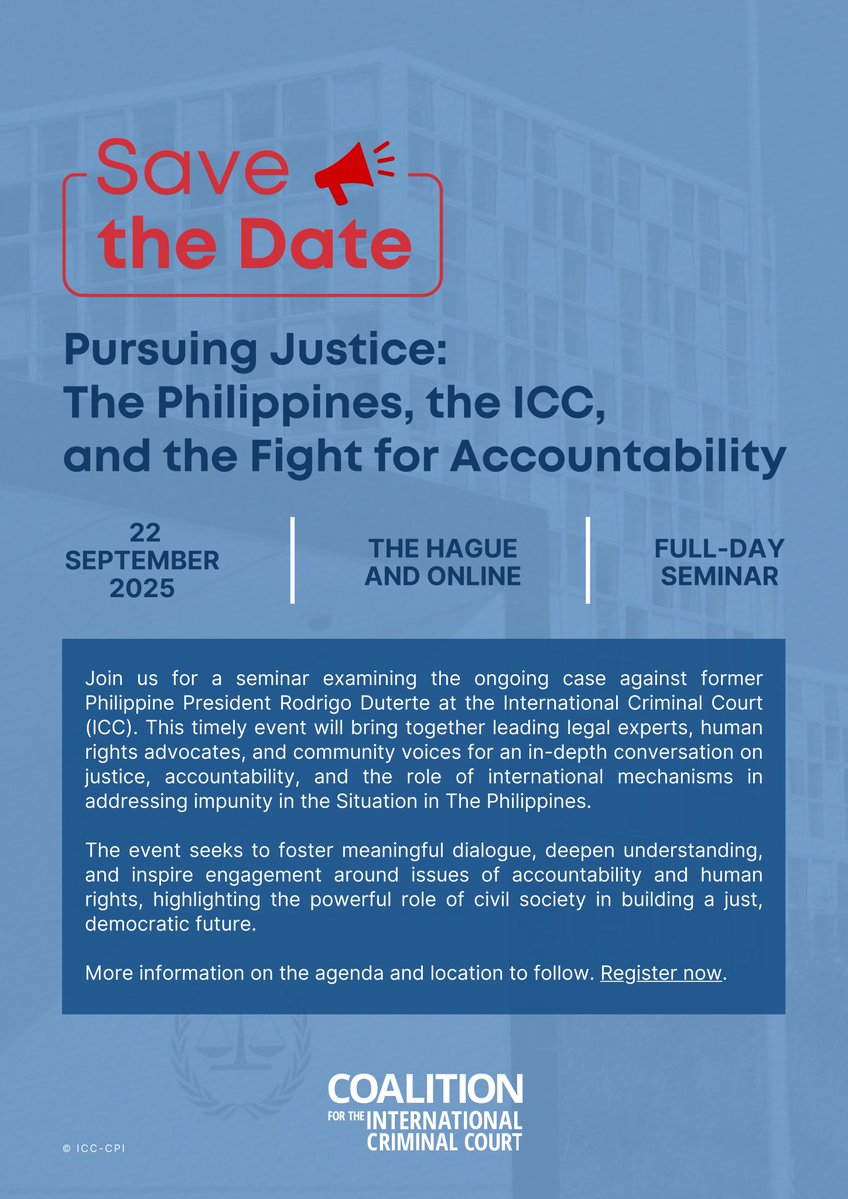 coalitionfortheicc (@ngos4justice) on Twitter photo 📅 Save the Date: “Pursuing Justice: The Philippines, the ICC, & the Fight for Accountability” on 22 Sept 2025
Join <a href="/ngos4justice/">coalitionfortheicc</a> for a seminar examining the <a href="/IntlCrimCourt/">Int'l Criminal Court</a>'s ongoing case against former Philippine President Rodrigo Duterte.
📋 Register: forms.office.com/e/KdA1gWz27x 📅 Save the Date: “Pursuing Justice: The Philippines, the ICC, & the Fight for Accountability” on 22 Sept 2025
Join <a href="/ngos4justice/">coalitionfortheicc</a> for a seminar examining the <a href="/IntlCrimCourt/">Int'l Criminal Court</a>'s ongoing case against former Philippine President Rodrigo Duterte.
📋 Register: forms.office.com/e/KdA1gWz27x