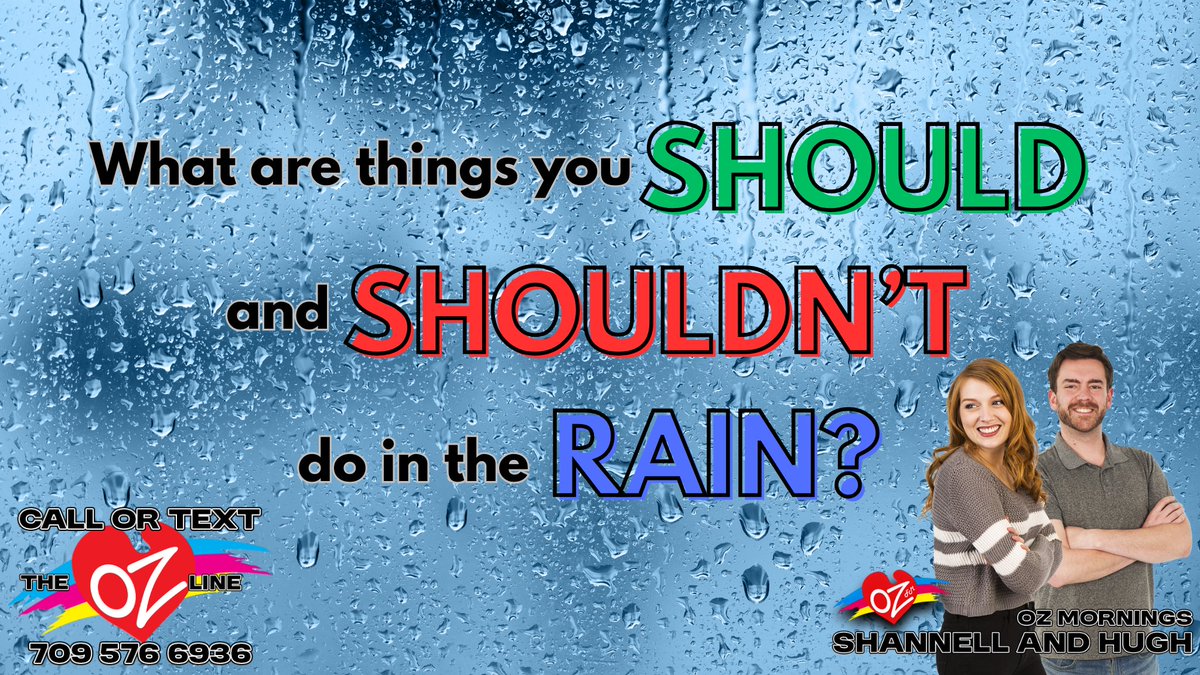 It's going to be a rainy one today!
-OZ Mornings