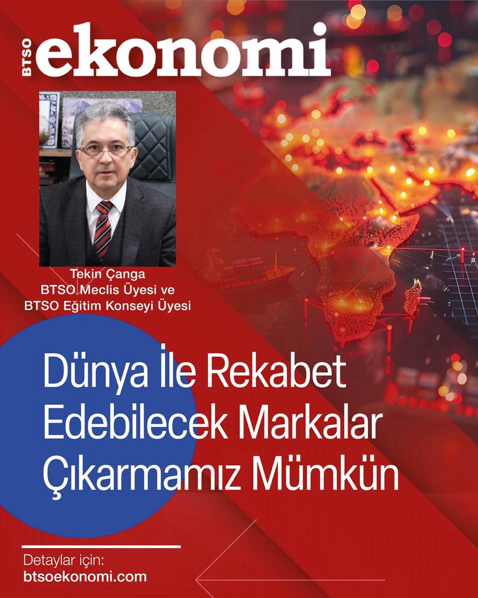 BTSO Eğitim Komitesi- Meclis Üyesi Tekin Çanga'nın "Dünya İle Rekabet Edebilecek Markalar Çıkarmamız Mümkün" Başlıklı Yazısını Okumak İçin ➡️ l24.im/1duasM