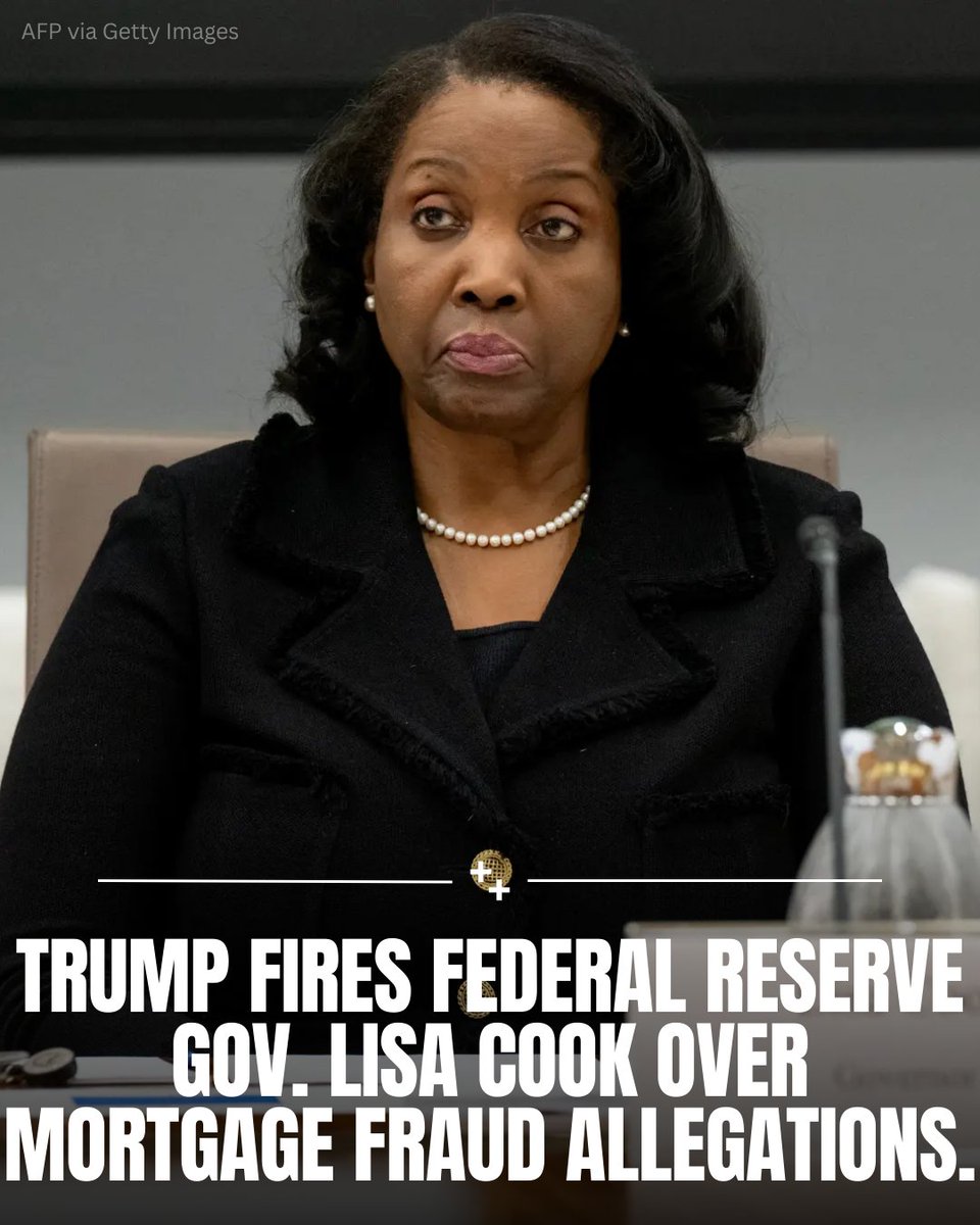 President Trump dismissed Federal Reserve Governor Lisa Cook on Monday, citing allegations of mortgage fraud. In a letter posted on Truth Social, Trump wrote that he was removing Cook “for cause” under the Federal Reserve Act, arguing that her alleged conduct undermined
