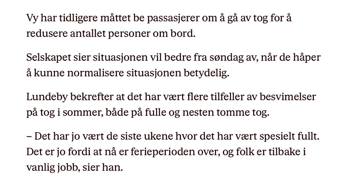 VELDIG BRA at <a href="/vygruppen/">Vy</a> har klare regler for når de regner et tog for fullt. Det er altså når «det verken er mulig å gå av eller på toget». Da er det «veldig fullt» i følge kommunikasjonssjefen i selskapet, som også kan opplyse at ferien nå er slutt! 🥵
