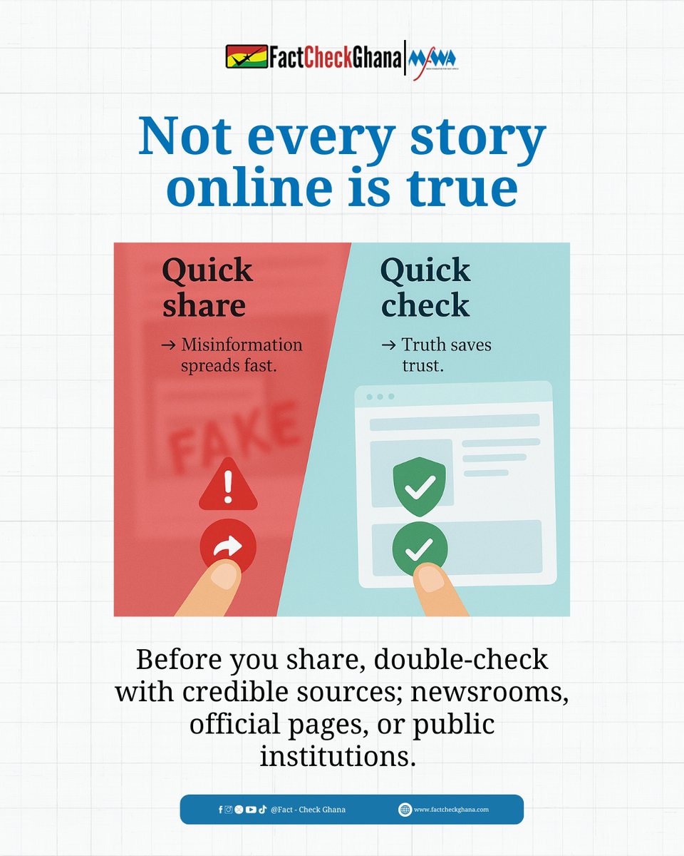 factcheck_ghana's tweet photo. Verify first. Don’t be the reason misinformation goes viral. #FactCheckGhana #Stopmisinformation #VerifyBeforeYouShare #CheckBeforeYouTweet https://t.co/cNkRRmpGC6