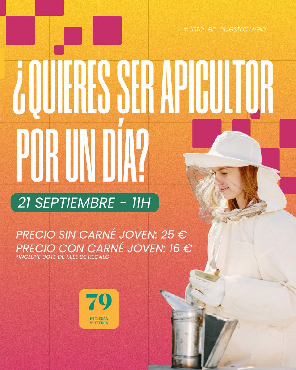 🐝 El 21 de septiembre, conviértete en apicultor con Miel 79: visita al colmenar y la fábrica, degustación y tarrito de regalo 🍯

🎟️ 16 € con Carné Joven (25€ sin él)
📍 Tiedra (Valladolid)
👉Inscripciones aquí: sge.st/dkQ9ynt

#CarnéJovenCYL #MielSetentayNueve