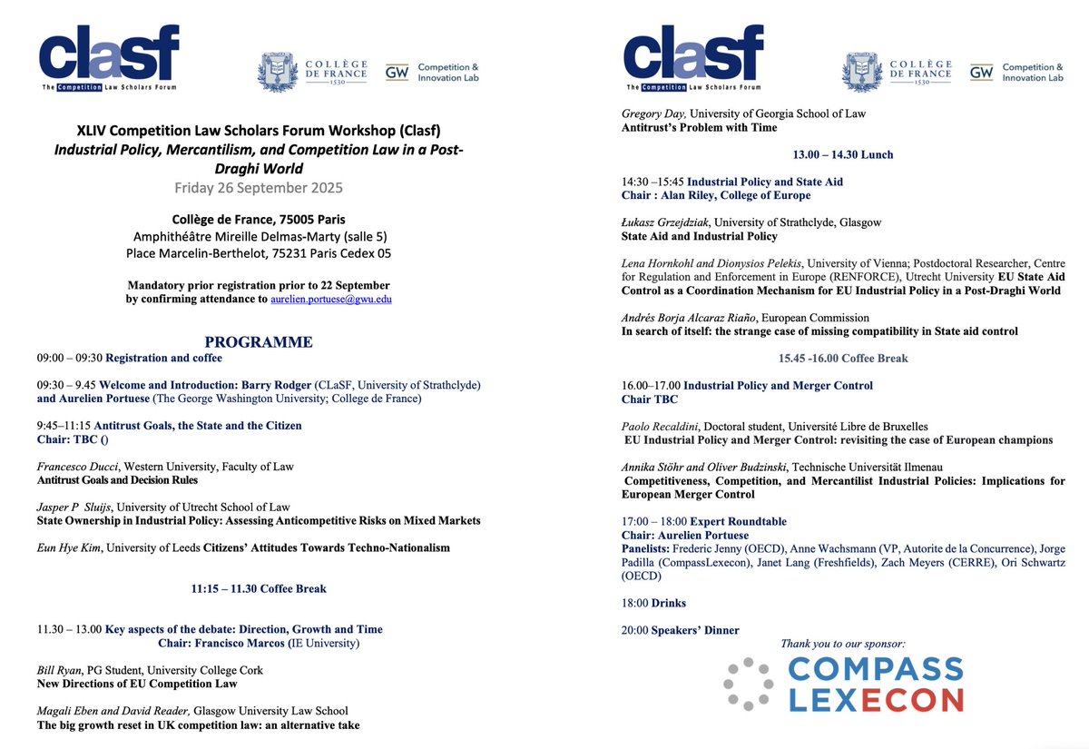 XLIV <a href="/CLScholarsForum/">CLASF</a> workshop
“Industrial Policy, Mercantilism, and Competition Law in a Post-Draghi World”
Friday 26/9/25
, Collège de France, 75005 Paris
Amphithéâtre Mireille Delmas-Marty (salle 5)
Place Marcelin-Berthelot, 75231 Paris Cedex 05