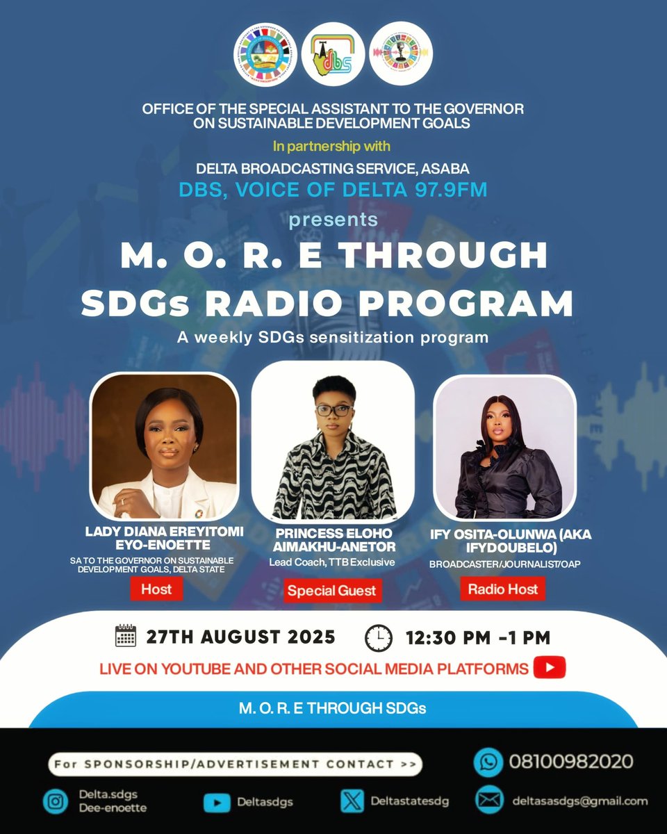 DeltastateSDG's tweet photo. 📻 Tomorrow!
M.O.R.E Through SDGs Radio Program
🎙️ Host: Lady Diana Eyo-Enoette
🌟 Guest: Princess Eloho Aimakhu-Anetor
🗓️ 27th Aug | ⏰ 12:30–1 PM
📍 DBS, 97.9FM &amp; LIVE on Delta SDGs YouTube channel 
Together, we can do M.O.R.E through the SDGs!!

#MOREThroughSDGs #IamDeeVoice https://t.co/cjiNF6qiKq