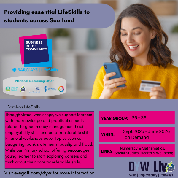 HeatherG_BITC's tweet image. Our Barclays LifeSkills online sessions with @DYWLive are open to all schools across Scotland💵 help your students learn about money, budgeting, debt and scams by signing up here - tinyurl.com/DYWLifeSkills @EducationScot @BITCScotland @eSgoil #secondary #lifeskills