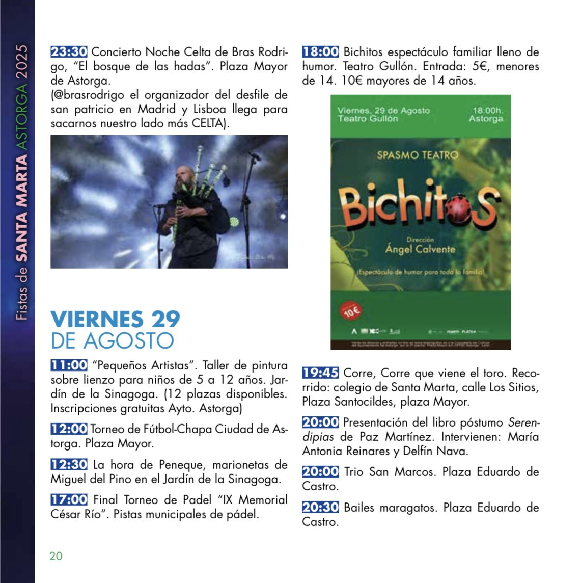 Viernes 29 de agosto a las 18:00
#Astorga #León #Bichitos #Teatro