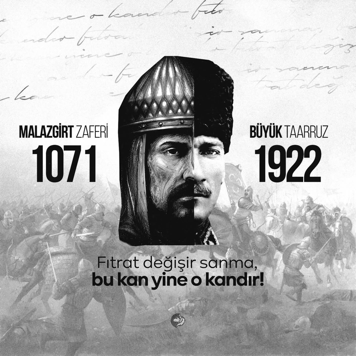 26 Ağustos 1071 | Malazgirt Zaferi’miz ve 
26 Ağustos 1922 | Büyük Taarruz’un 103.yılı kutlu olsun.

Fıtrat değişir sanma, bu kan yine o kandır! 

Şehitlerimizi rahmetle yad ediyorum