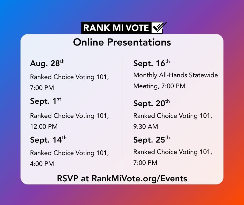 RankMIVote's tweet photo. Learn about RCV from the comfort of your own home! Hop into our All-Hands meeting to see what's new at Rank MI Vote. RSVP at https://t.co/IvXbVd6xjc
#VoteYourHopesNotYourFears #RankMIVote #rankedchoicevoting #Michigan #grassroots #ballotinitiative #nonpartisan #votersrights #democracy #volunteer #nonprofit #RMV #RCV #donate #donation #fundraising #RMVFundraising #support #petition #elections #helpingothers #voting #vote