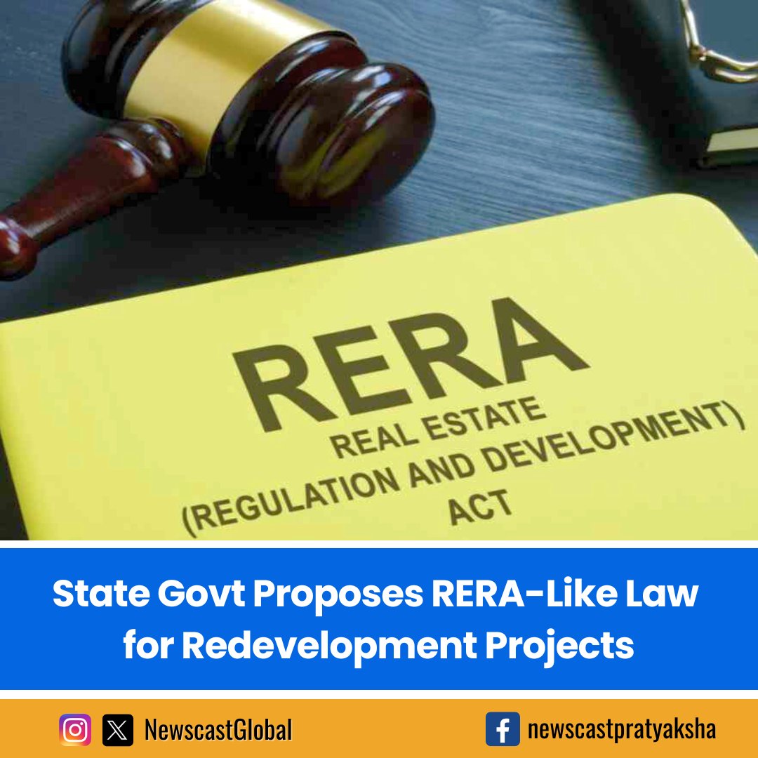 NewscastGlobal's tweet image. 🏗 New Law for Redevelopment: #MaharashtraGovt plans #RERA-like law to curb delays &amp;amp; fraud in #Redevelopment projects. MahaRERA applies only to new builds — developers exploit this gap. New law aims to bring accountability.
#RealEstate