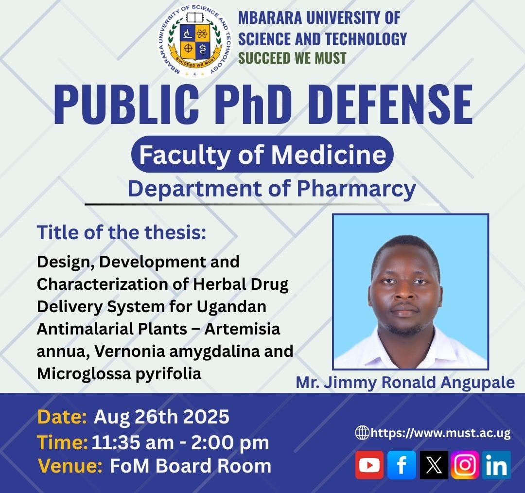 Mbarara University (@mbararaust) on Twitter photo Join us for the public PhD defense of Mr. Jimmy Ronald Angupale. 
His research focuses on the “Design, Development and Characterization of Herbal Drug Delivery System for Ugandan Antimalarial Plants.”
Join virtually via Zoom:
Meeting ID: 988 8869 9261
Passcode: 061243 Join us for the public PhD defense of Mr. Jimmy Ronald Angupale. 
His research focuses on the “Design, Development and Characterization of Herbal Drug Delivery System for Ugandan Antimalarial Plants.”
Join virtually via Zoom:
Meeting ID: 988 8869 9261
Passcode: 061243
