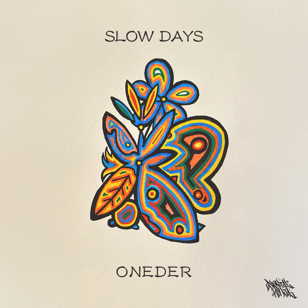 8月28日 RELEASE

ONEDER  New Single

“SLOW DAYS”

linkco.re/4S92qDtU

Produced by DIGITAL NINJA 774
Jacket Artwork by ONEDER &amp; TAKA