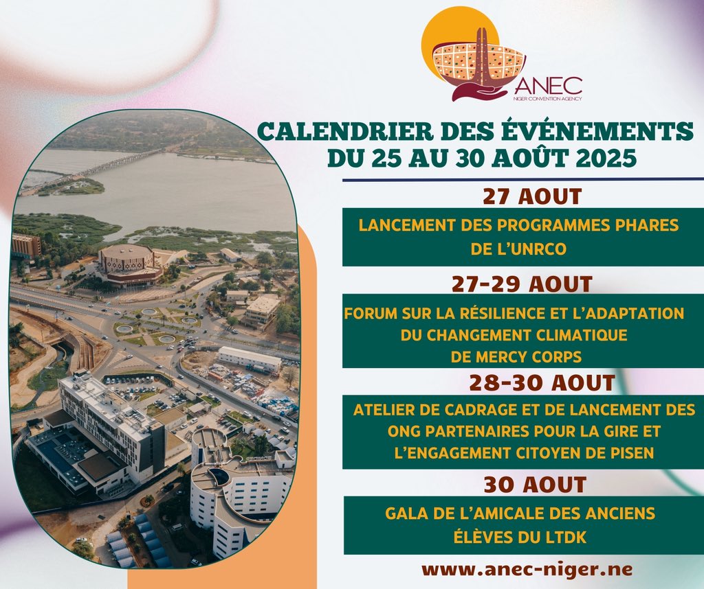Mise à jour du calendrier des événements à #Niamey pour la semaine du 25 au 30 août  2025.