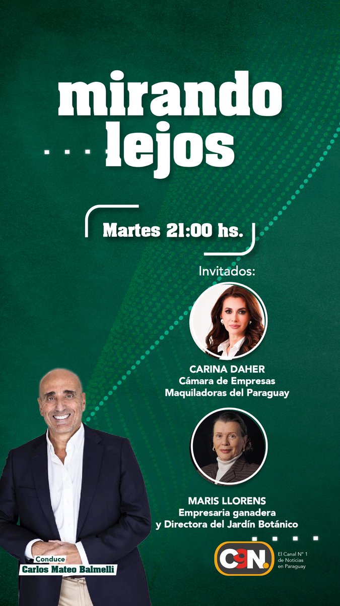 Esta noche a las 21:00 hs. por <a href="/C9NParaguay/">C9N Paraguay</a> 📺✨estaré en “Mirando Lejos” con <a href="/mateobalmellipy/">Carlos Mateo Balmelli</a> conversando sobre el presente y futuro de la #MaquilaParaguay que posiciona al 🇵🇾 con #CalidadAlMundo. ¡Acompáñennos!
