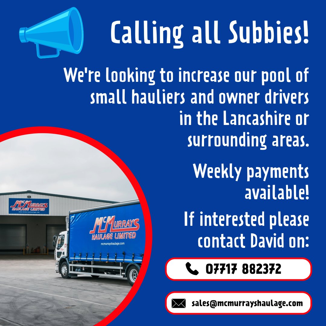 📣 Calling all Subbies!

We are looking to increase our pool of small hauliers and owner drivers in Lancashire or surrounding areas, with weekly payment available.

If you're interested please contact David McMurray on ⬇️

📞 07717 882372