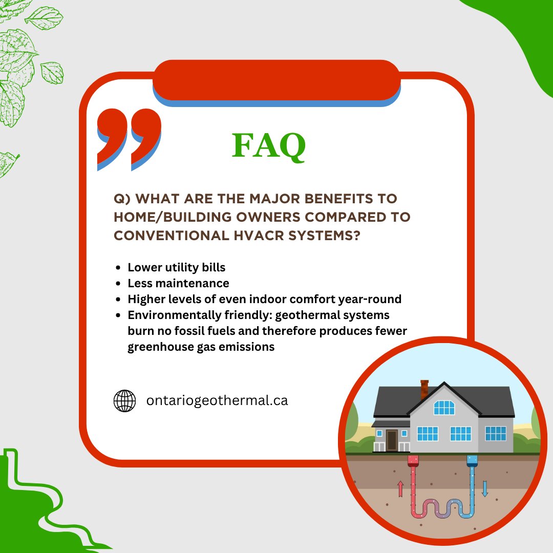 Q) Why Choose Geothermal Over Conventional HVAC?
Geothermal systems offer lower utility bills, reduced maintenance, year-round comfort, and no onsite fossil fuel use—meaning fewer emissions and improved safety. 
ontariogeothermal.ca