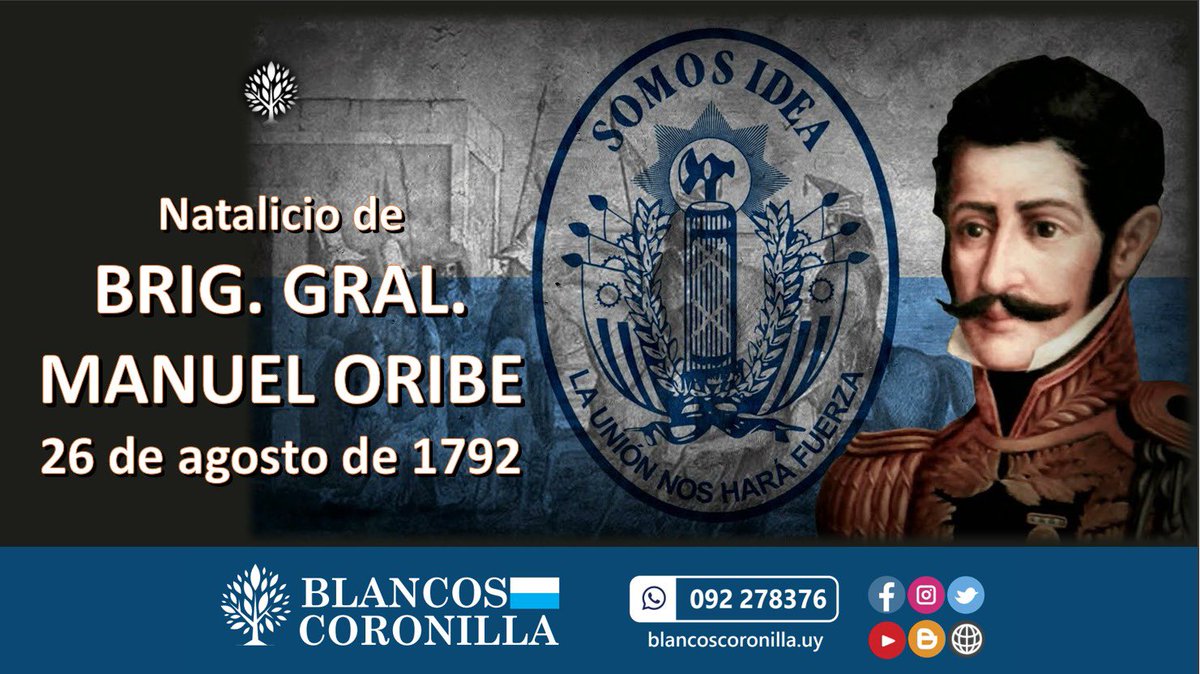 Un 26 de agosto de 1792, nacía Manuel Oribe, fundador del <a href="/PNACIONAL/">Partido Nacional</a> y 2º presidente constitucional del Uruguay.