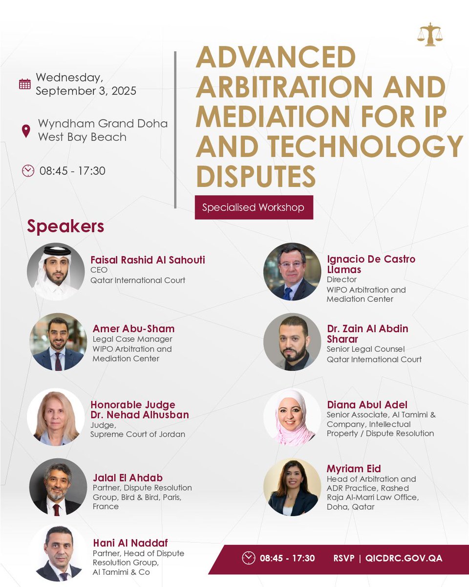 #QICDRC, in partnership with WIPO AMC &amp; ILA GCC Branch, invites you to a workshop on advanced arbitration &amp; mediation in IP disputes.

📍 Wyndham Grand Doha | ⏰ 08:45–17:00 | 📅 3 Sept 2025
🎓 Certificates of Attendance | ⏳ Seats limited
🔗 Register: qicdrc.gov.qa/media-center/e…