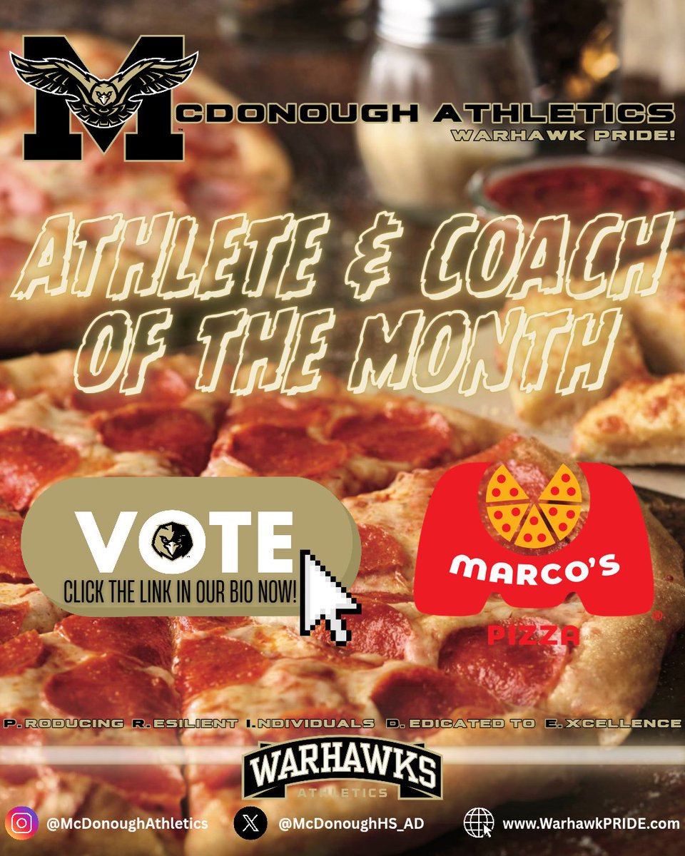 McDonough High Athletics (@mcdonoughhs_ad) on Twitter photo 🗳️🍕Vote NOW for our AUGUST 2025 Marco's Pizza Athlete & Coach of the Month!
Link in our bio. Voting will end in 4 days @ 4pm!
Thank you McDonough <a href="/MarcosPizza/">Marco's Pizza</a> (298 Racetrack Road) for your commitment to our kids!
#WarhawkPRIDE🦅 🗳️🍕Vote NOW for our AUGUST 2025 Marco's Pizza Athlete & Coach of the Month!
Link in our bio. Voting will end in 4 days @ 4pm!
Thank you McDonough <a href="/MarcosPizza/">Marco's Pizza</a> (298 Racetrack Road) for your commitment to our kids!
#WarhawkPRIDE🦅