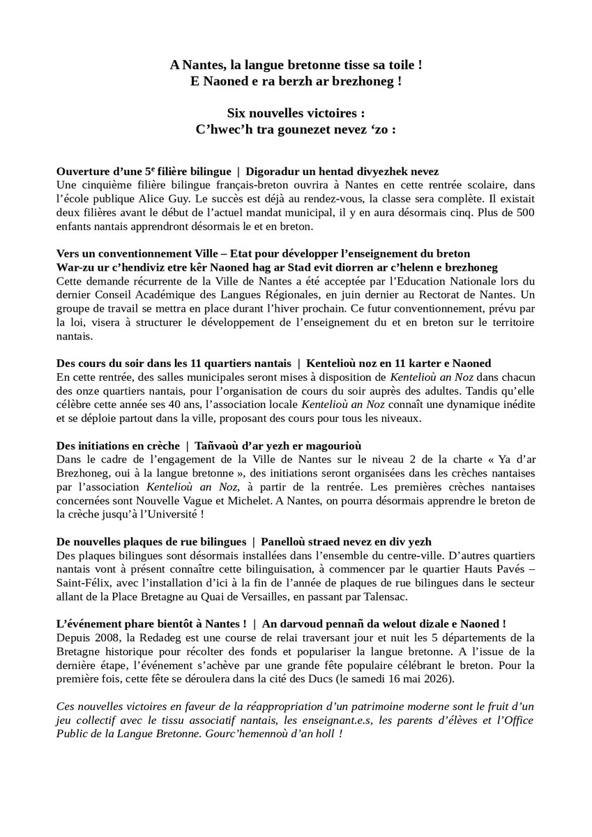 A Nantes, 6 nouvelles victoires pour la langue bretonne
C’hwec’h tra gounezet nevez ‘zo

✅Offre de cours du soir dans les 11 quartiers nantais
✅Initiations en crèche
✅Ouverture d'une 5e filière scolaire
✅Diffusion des plaques de rue bilingues
Etc

Gourc’hemennoù d’an holl !
