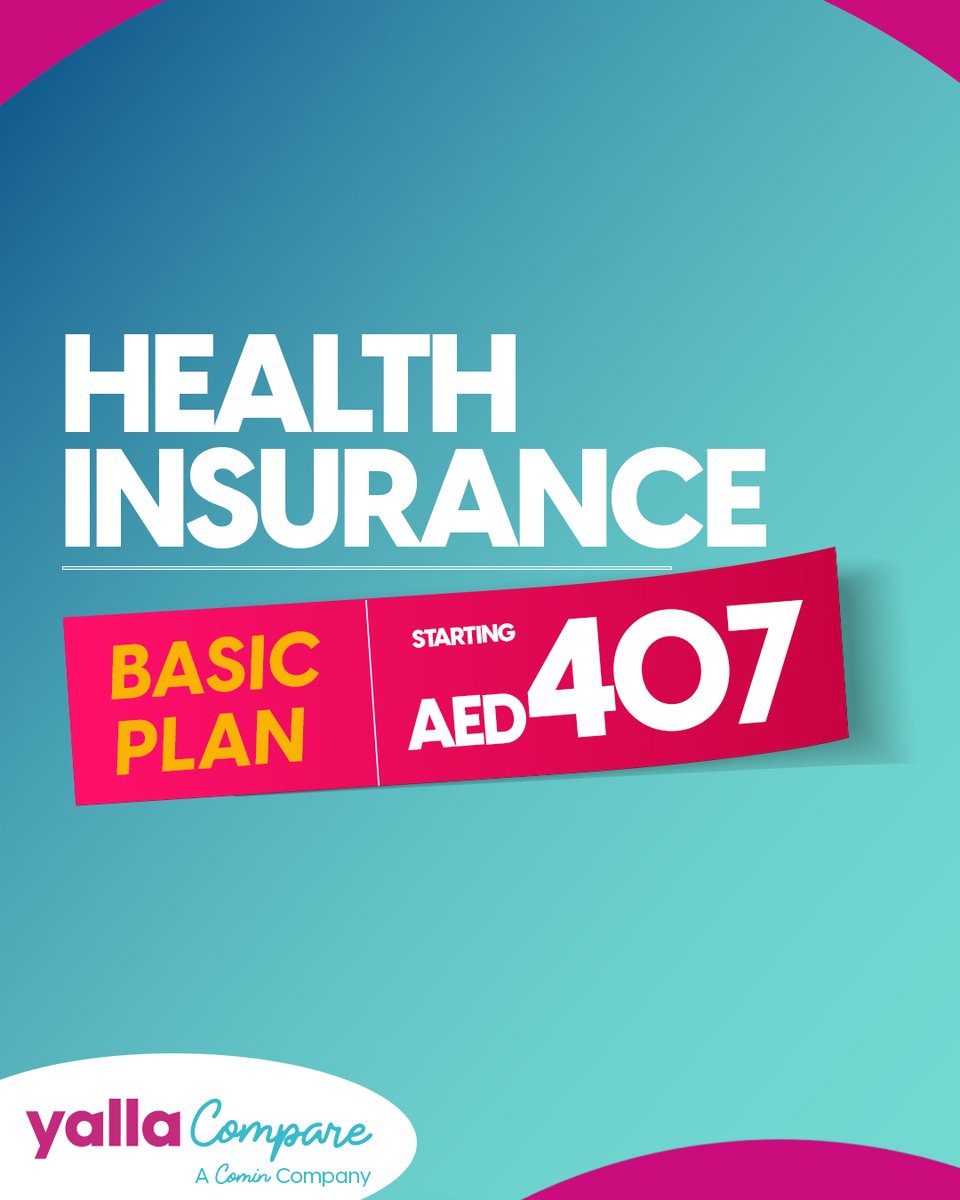 yallacompare's tweet image. 🩺 Health Insurance Basic Plan, starting at just AED 407!
Basic cover that keeps you protected.
✅ Easy, fast, and affordable with YallaCompare.

Get insured today!

Visit our website: yallacompare.com or call us at +971 45 622 100

#HealthInsurance #BasicPlan…