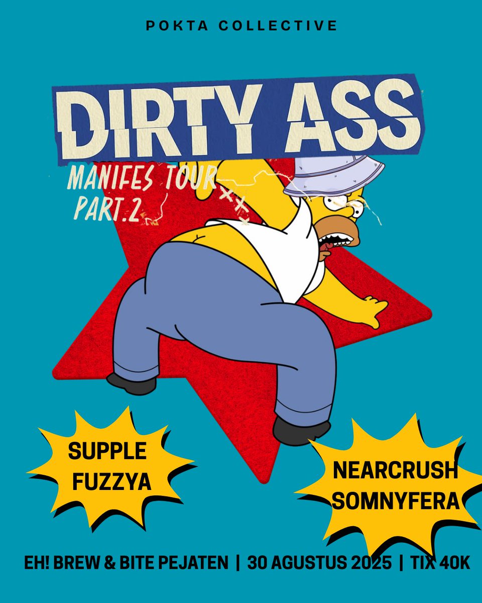 halo teman-teman #musik. Pokta Collective kembali👋🏼

kali ini kami menjadi titik singgah Manifes Tour dari Dirty Ass. selain itu akan ada <a href="/fuzzya__/">FUZZYA</a>, Supple, dan barudaks Bandung <a href="/somnyfera/">somnyfera</a> &amp; <a href="/near_crush/">Nearcrush</a>. Sabtu, 30/8/25, di Eh! Brew&amp;Bite Pejaten. Tix seharga 40k ots only. See you!