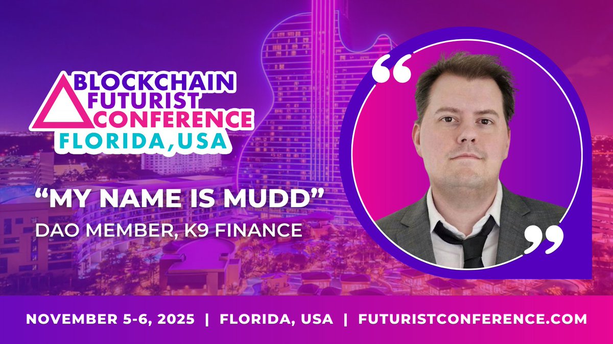 🚀  New Futurist Miami Speaker: "My Name Is Mudd" 🚀 

Excited to welcome <a href="/NameMudd/">MyNameIsMudd</a>, DAO Member at <a href="/K9finance/">K9 Finance DAO</a>, to the 8th Annual of Blockchain Futurist Conference in Miami! 🌴

📅 Nov 5–6, 2025
📍 DAER &amp; Hard Rock Hotel + Casino

See you in the future 🔮