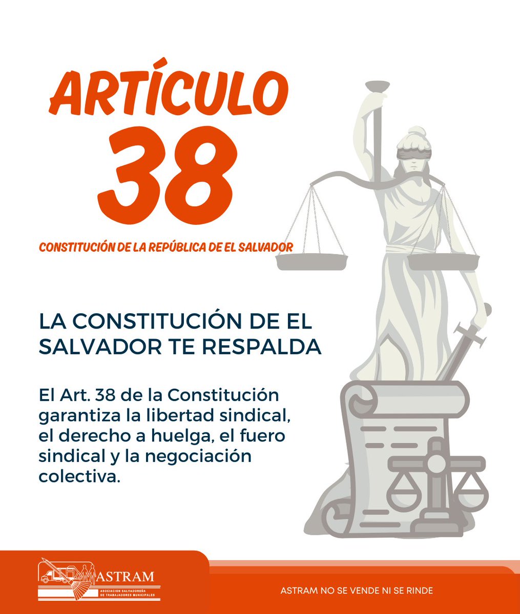 Secretaría General de ASTRAM (@astram_general) on Twitter photo El Art. 38 de la Constitución de El Salvador garantiza para todos los trabajadores:
✅ Libertad sindical
✅ Derecho a huelga
✅ Fuero sindical
✅ Negociación colectiva
¡Constitución en mano, construyamos poder sindical! 💪✊ El Art. 38 de la Constitución de El Salvador garantiza para todos los trabajadores:
✅ Libertad sindical
✅ Derecho a huelga
✅ Fuero sindical
✅ Negociación colectiva
¡Constitución en mano, construyamos poder sindical! 💪✊
