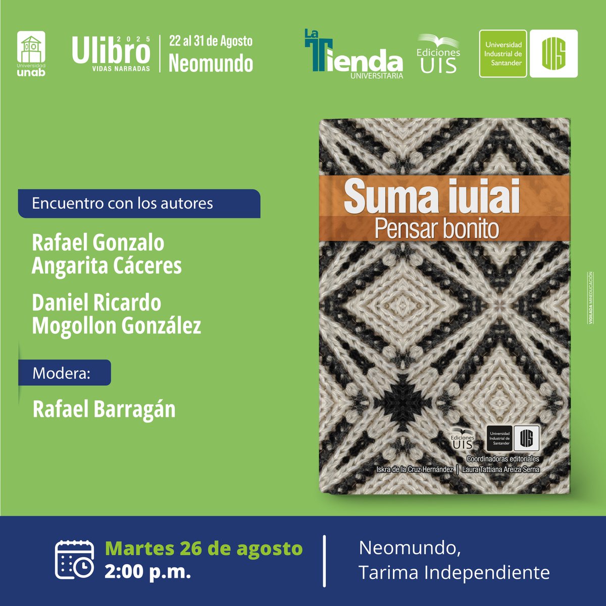 EdicionesUIS's tweet image. Hoy, en Encuentro con los autores #Ulibro2025 te invitamos a la presentación de dos nuevos títulos. Acompaña a nuestros investigadores y docentes y visita el estand de la #UIS en #Neomundo